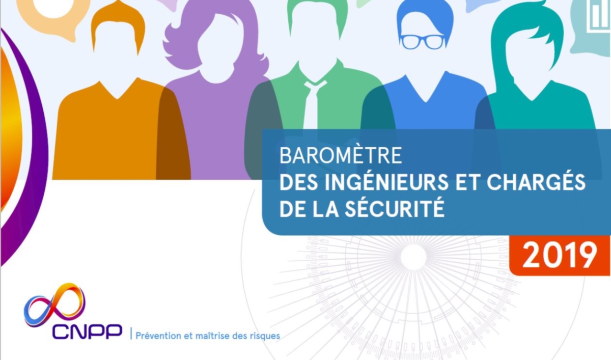 2e Baromètre CNPP et Face au Risque des ingénieurs et chargés de la sécurité (2019 v4) 2e Baromètre CNPP et Face au Risque des ingénieurs et chargés de la sécurité (2019 v4)