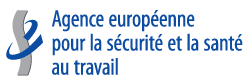 Agence européenne pour la sécurité et la santé au travail Eu-Osha