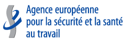 Agence européenne pour la sécurité et la santé au travail Eu-Osha Agence européenne pour la sécurité et la santé au travail Eu-Osha