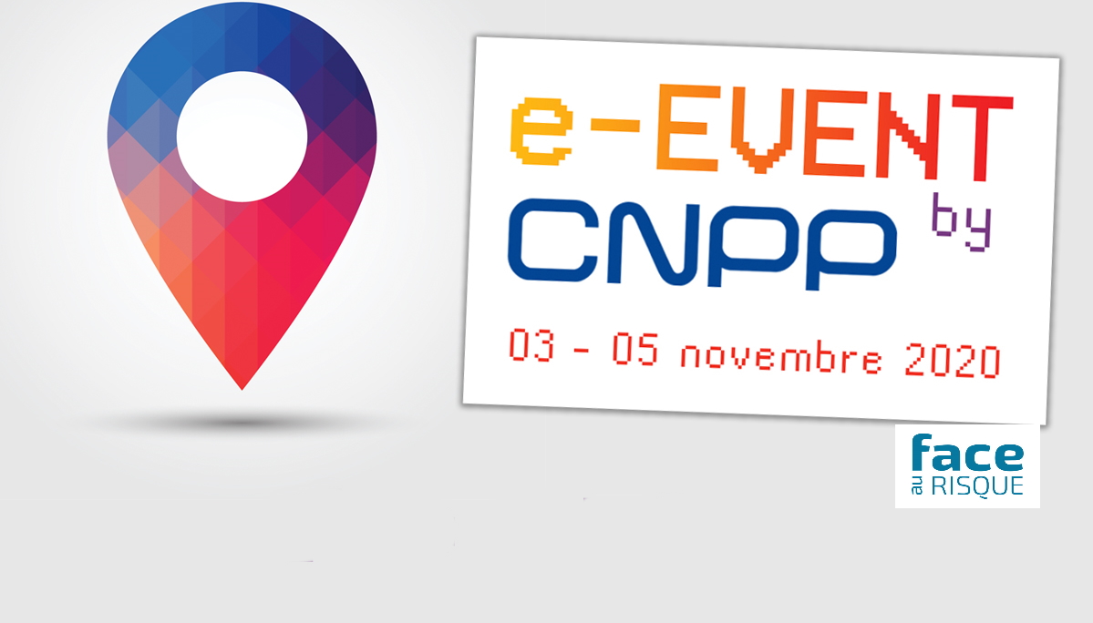 e-Event CNPP – Face au Risque 2020 e-Event CNPP - Face au Risque 2020