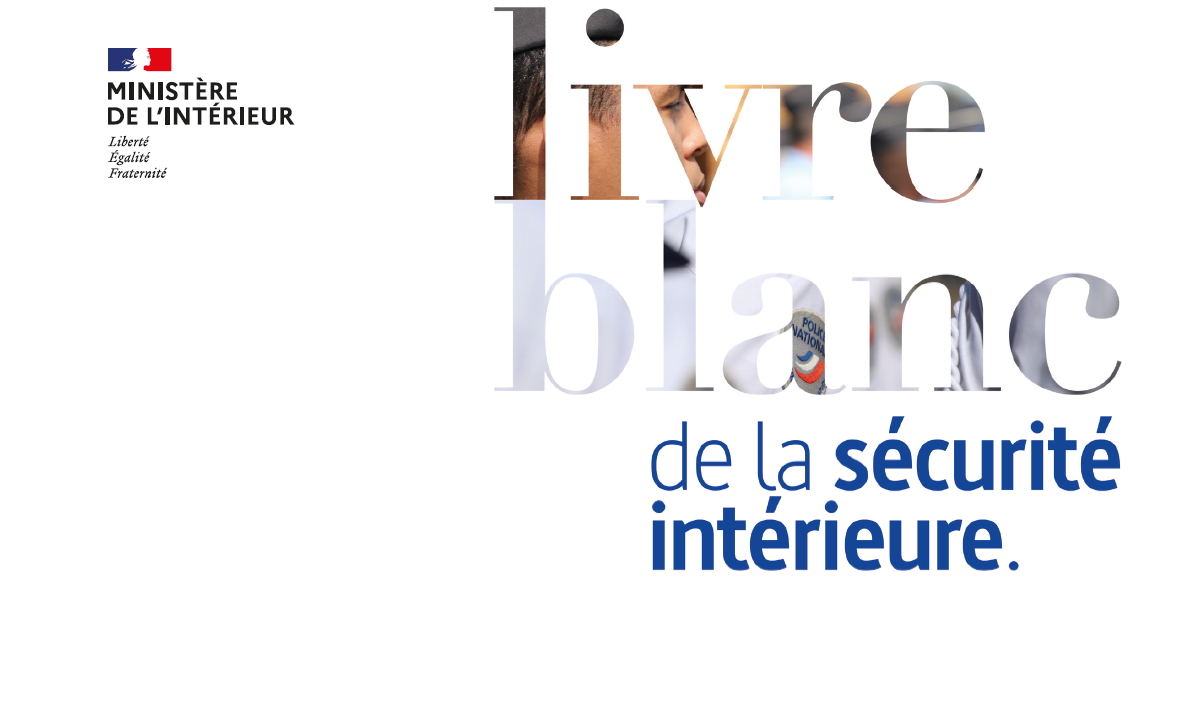 Livre Blanc de la sécurité intérieure du 16 novembre 2020