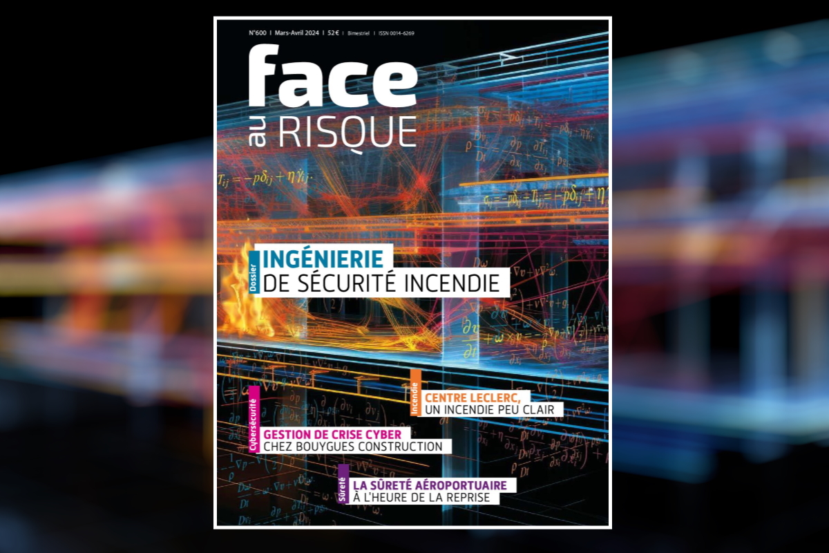 Visuel de la couverture du numéro 600 de Face au Risque (mars - avril 2024), consacré à l'ingénierie de sécurité incendie.