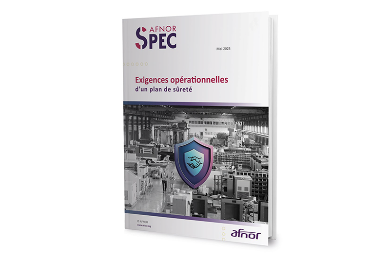 Le référentiel Afnor « Plan de sûreté – Exigences opérationnelles » est consultable gratuitement depuis le site de l’Afnor © Afnor Le référentiel Afnor « Plan de sûreté - Exigences opérationnelles » est consultable gratuitement depuis le site de l’Afnor © Afnor